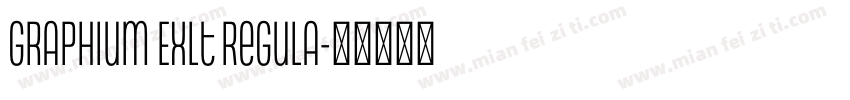 Graphium ExLt Regula字体转换